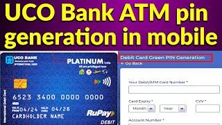 uco bank atm pin generation in mobileuco bank pin generation online#uco_bank_debit_pin_generation