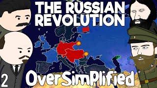 The Russian Revolution - OverSimplified Part 2