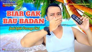 TIPS MENGHILANGKAN BAU BADAN  TIPS MENGURANGI BAU BADAN AGAR PERCAYA DIRI  TIPS BADAN JADI HARUM