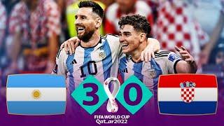 Argentina 3-0 CroatiaMessi Masterclass  Extended Highlights  FIFA World Cup Qatar 2022
