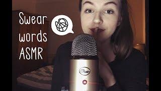 Tingly swear words ASMR