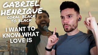 REACTING TO Gabriel Henrique & Coral Black To Black - I Want to Know What Love Is