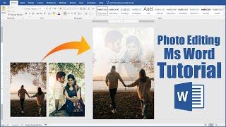 Photo Editing in Ms Word  Ms Word Photo Editing Tutorial  Photo Edit Full Process in Ms Word