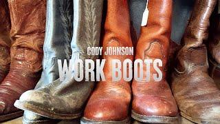 Cody Johnson - Work Boots Lyric Video