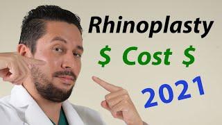 Rhinoplasty Cost 2021