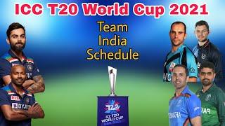 Team India Schedule for T20 World Cup 2021  ICC T20 World Cup 2021 Indian team Schedule