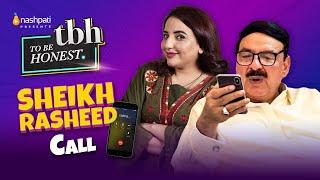 Teaser 01  Hareem Shah Calls Sheikh Rasheed  To Be Honest 3.0  Tabish Hashmi  Nashpati Prime