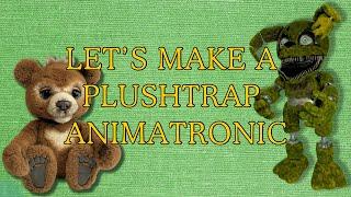 Let’s Make a Plushtrap Animatronic From Five Nights at Freddy’s Out of a FurReal Cubby