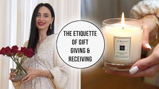 How To Make and Receive Gifts  Gift-Giving Etiquette