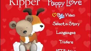 Kipper Puppy Love - DVD Menu Walkthrough