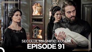 MuSecolul Magnific Kosem  Episode 91