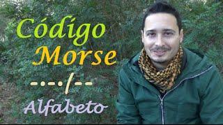 Aprende Código Morse tutorial - Básico 1 Alfabeto. Señales. Comunicación. Supervivencia