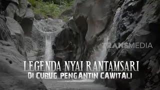 Legenda Nyai Rantamsari Di Curug Pengantin Cawitali  SECRET STORY 171222