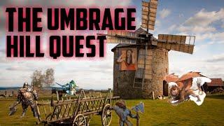 The Umbrage Hill Quest