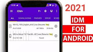 idm for android 2022idm for  mobile downloadhow to download  and use idm in android