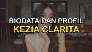 Biodata dan Profil Model Kezia Clarita