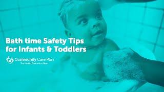 Bath time Safety Tips for Infants & Toddlers