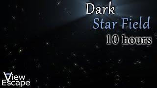 Dark Star Field Ambience  Space Noise Ambience  Relaxing Sounds of Space Flight  10 HRS