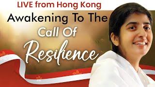 Awakening To The Call Of Resilience BK Shivani LIVE From Hong Kong English