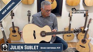 Julien Sublet Grand Auditorium #29 Demo by Roger Schmidt