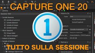 CAPTURE ONE 20 TUTORIAL- SFRUTTARE AL 100% LA SESSIONE