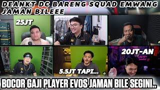 DEANKT DISCORD BARENG SQUAD EMWANG BOCORIN GAJI PLAYER EVOS