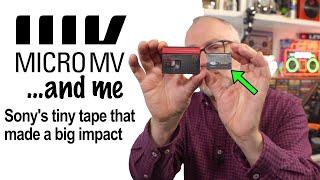 MicroMV and me - Tiny Videotape big impact