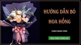 How to wrap flowers bouquet  how to wrap flowers  Tuong An Flower