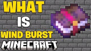 what is wind burst in Minecraft 1.21