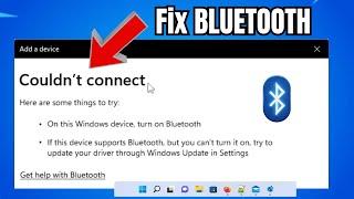 FIX Bluetooth Couldnt Connect Error on Windows 11  Bluetooth on off button is missing