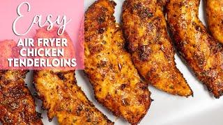 Easy Air Fryer Chicken Tenderloins Recipe  Munchy Goddess