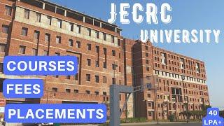 JECRC UNIVERSITY JAIPUR  JECRC UNIVERSITY PLACEMENT  COURSES FEES