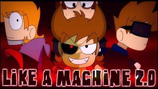 Like a Machine 2.0 - Eddsworld TBATF fan animation