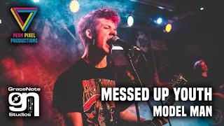 Messed Up Youth - Model Man