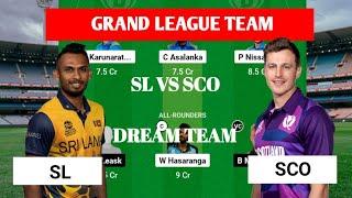 SL VS SCO DREAM11 PREDICTION I ICC ODI WORLD CUP QUALIFIERS MATCH 2023 I SL VS SCO DREAM TEAM