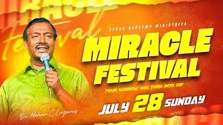    Miracle Festival  Bro. Mohan C Lazarus  July 2024