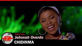 CHIDINMA - Jehovah Overdo Official Video