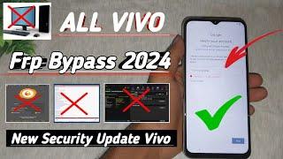 ALL Vivo Frp Bypass New Security Update 2024  Without Pc