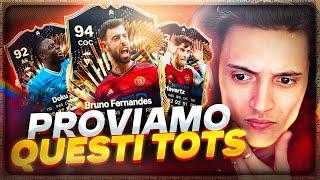 PROVIAMO QUESTI TOTS con DOKU 92 e HAVERTZ 92