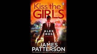 Kiss The Girls  - Alex Cross 02