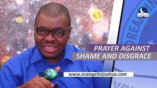 BEST PRAYER AGAINST SHAME AND DISGRACE - Prayer Points Against Reproach