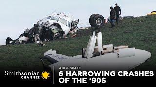 6 Harrowing Crashes Of the ‘90s  Smithsonian Channel
