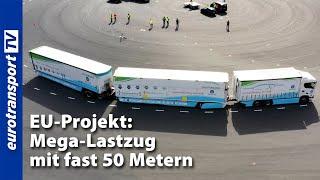 EU-Projekt Superlange Lkw-Züge auf den Straßen Europas?