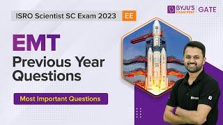 ISRO Scientist SC Exam 2023  EE  EMT Previous Year Questions  BYJUS GATE