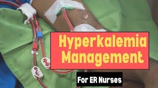 Hyperkalemia - Emergency Nurse - Treatments Explained