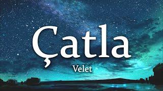 Velet - Çatla SözleriLyrics