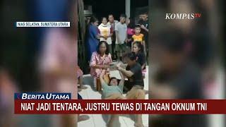 Malang Benar Nasib Iwan Sutrisman Niat Jadi Tentara Malah Berujung Jadi Korban Pembunuhan Oknum TNI