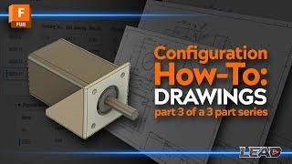 Configuration Mini-Series  How To Use Configurations In Drawings  Automated Drawings
