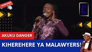 KIHEREHERE YA MALAWYERS BY AKUKU DANGER