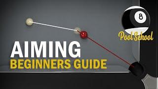 How To Aim In Pool - Beginners Guide  Pool School